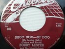 MOONLIGHTERS Bobby Lester vg++ 45 Shoo doo-be doo / So all alone CHECKER ws531