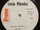 LUCIA MENDEZ • Se me antoja • RARE 12