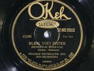 78 RPM -- Frankie Trumbauer and His Orchestra, Okeh 41100, V+ Jazz - Bix