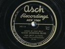 78 RPM -- Lead Belly (with Sonny Terry), Asch 343-1, E- / V+  Blues - Folk