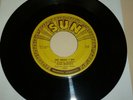 ROCKABILLY 45 RPM RECORD - SLIM RHODES - SUN 256