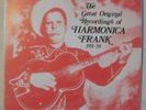 1 LP  HARMONICA FRANK   The Great Recordings Of Harmonica Frank 1951-58   1974