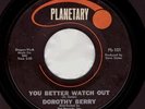Northern Soul USA Original - Dorothy Berry - You Better Watch Out ?Hear?