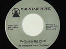 Funk Boogie 45 - Incredible Rock City Band - She Turns Me Out - Mountain - VG++