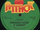 Michael Rose & Jammy - Born Free UK Attack 12