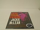 Jackie McLean - Swing Swang Swingin' 200 GRAM MONO REISSUE LP (Classic Records)