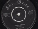 THE WAILERS - SIMMER DOWN / I DON'T NEED YOUR LOVE