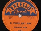 blues 78 RPM LIGHTNIN' SLIM My Starter Won't Work EXCELLO *HEAR* Long Leanie Mam