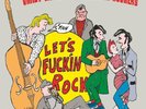 CRAZY CAVAN 'N THE RHYTHM ROCKERS - LET'S FUCKIN ROCK   VINYL LP NEW+