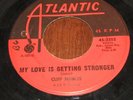 NORTHERN SOUL 45-CLIFF NOBLES-MY LOVE IS GETTING STRONGER/TOO FOND OF YOU-452352