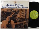 JESSE FULLER San Francisco Bay Blues PRESTIGE LP VG+ mono