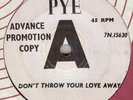 THE SEARCHERS**DON'T THROW YOUR LOVE AWAY**PYE**DEMO**BEAT**LISTEN TO IT