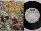 SAVOY BROWN 'Poor Girl' 1970 German white-label promotional 7