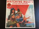 MATCHING MOLE - MATCHING MOLE'S LITTLE RED RECORD - UK 1972 LP - LOOKS UNPLAYED