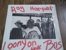 ROY HARPER - LOONY ON THE BUS LP A2 B2 1988 AWARENESS EX