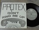 Protex - Don't Ring Me Up 1978 UK 45 ROUGH TRADE PUNK/KBD