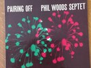 Pairing Off Phil Woods Septet Prestige LP 7046 Original