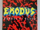 Exodus - Bonded By Blood - Vinyl LP UK 1989