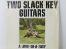 TWO SLACK KEY GUITARS - Gabby Pahinui & Atta Isaacs LP | TS-1124 Hawaii