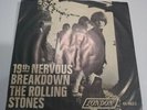 The Rolling Stones 19th Nervous Breakdown 45 rpm 45-9823
