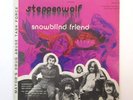 STEPPENWOLF SNOWBLIND FRIEND 45 +PS INDIANA DRUG ABUSE TASK FORCE LTD ED Mono