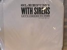 SLEEPING WITH SIRENS Let's Cheers To This TEST PRESS #10/20 12