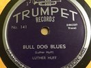 RARE BLUES 78 Luther Huff BULL DOG BLUES Trumpet E+