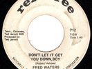 Northern Soul - Fred Waters - Don't Let It Get You Down Boy (Ref-O-Ree)