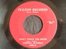 Cornell Blakely, Fulton 2453, Don't touch The Moon & Promise To Be True, NICE