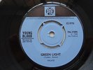 YOUNG BLOOD Green Light / Don’t leave me in the dark UK PYE 1968 ORIG Rare