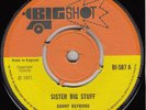60s 70s Skinhead Reggae DANNY RAYMOND sister big stuff 1971 UK 7