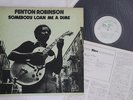 LP FENTON ROBINSON Somebody Loan Me A Dime PA3092 ALLIGATOR JAPAN Vinyl