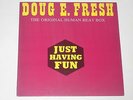 DOUG E. FRESH -Just Having Fun- 12