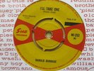HAROLD BURRAGE I'll Take One / A Long Ways Together UK 7