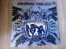 Thin Lizzy Jailbreak Excellent Vinyl LP Record 9102 008 Die Cut Sleeve