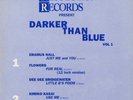 Various ?– Darker Than Blue Vol 1 Tommy Stewart Bump 'N' Hustle Music 11:08