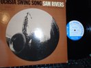 SAM RIVERS FUCHSIA BLUE NOTE 84184 NY/LIBERTY VAN GELDER STEREO