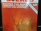 FREDERICK FENNELL EASTMAN WIND ENSEMBLE WAGNER FOR BAND MERCURY SR90276 LP VINYL
