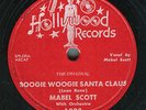 Mabel Scott: Boogie Woogie Santa Claus / Jimmy Witherspoon: How I Hate Christmas