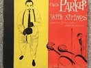 “CHARLIE PARKER WITH STRINGS