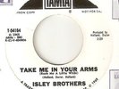 THE ISLEY BROTHERS Take Me In Your Arms TAMLA PROMO MOTOWN NORTHERN SOUL 45