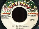 Glen Lewis - Got To Get Away JA Gettho 7