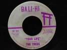 The Trees-Your Life/Don't Miss The Turn-Bali-Hi 809-GARAGE PSYCH