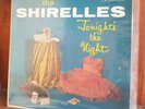 SHIRELLES TONIGHTS THE NIGHT 1961 U.S. ORIG SCEPTER S-501 LP