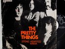 THE PRETTY THINGS  STONE HEARTED MAMA PS 7