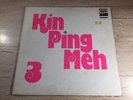 LP Kin Ping Meh ?– 3 GERMAN VINYL 1973 Zebra ?2949 011 BRAVO LP