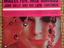 Juan Calle “Mazel Tov, Mis Amigos” RARE ORIGINAL RIVERSIDE RED LABEL MONO LP