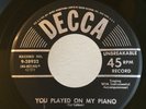 Rockabilly 45 Hardrock Gunter You Played On My Piano on Decca HEAR