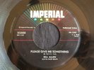 Bill Allen, Imperial 5500, Please Give Me Something & Since I Have You, GREAT