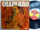 CHAPARRO s/t LP Rico LATIN 1971 salsa guaguanco VG++ vinyl  Bx462